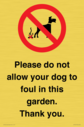 please-do-not-allow-your-dog-to-foul-in-this-garden-thank-you~